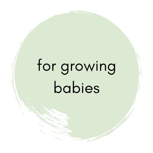 for growing babies