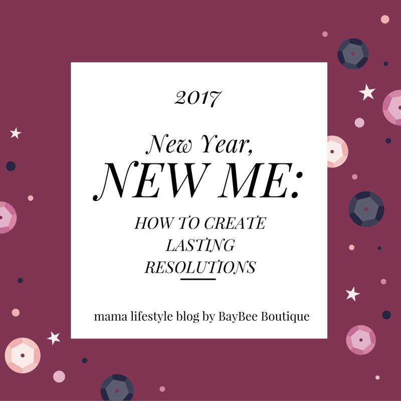 New Year, New Me: How to create lasting resolutions